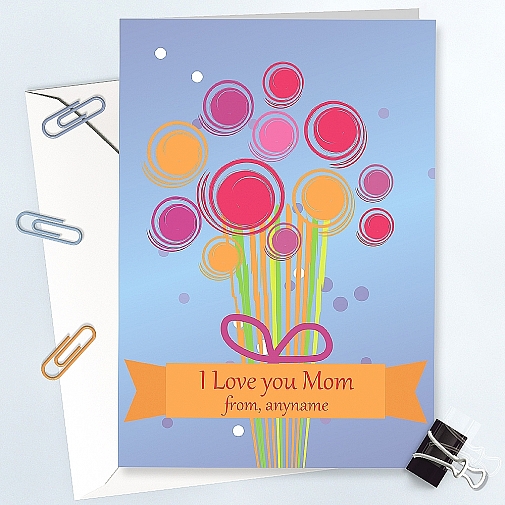 Love You Mom-Personalised Card