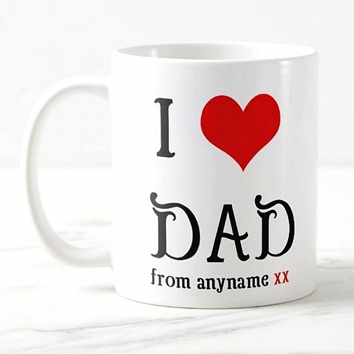 I Love Dad - Personalised Mug