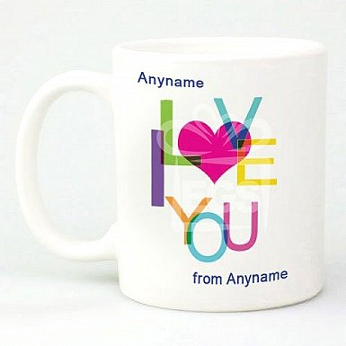 I Love You - Personalised Mug