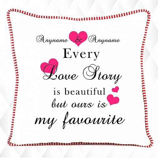 My Favourite Love Story-Personalised Cushion